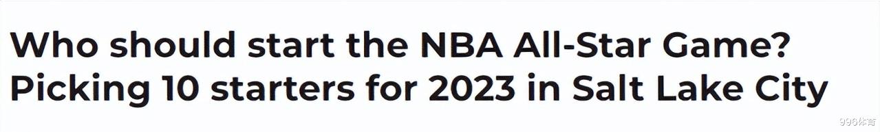 外媒预测NBA全明星首发：詹姆斯杜兰特均无缘，一队2人入选