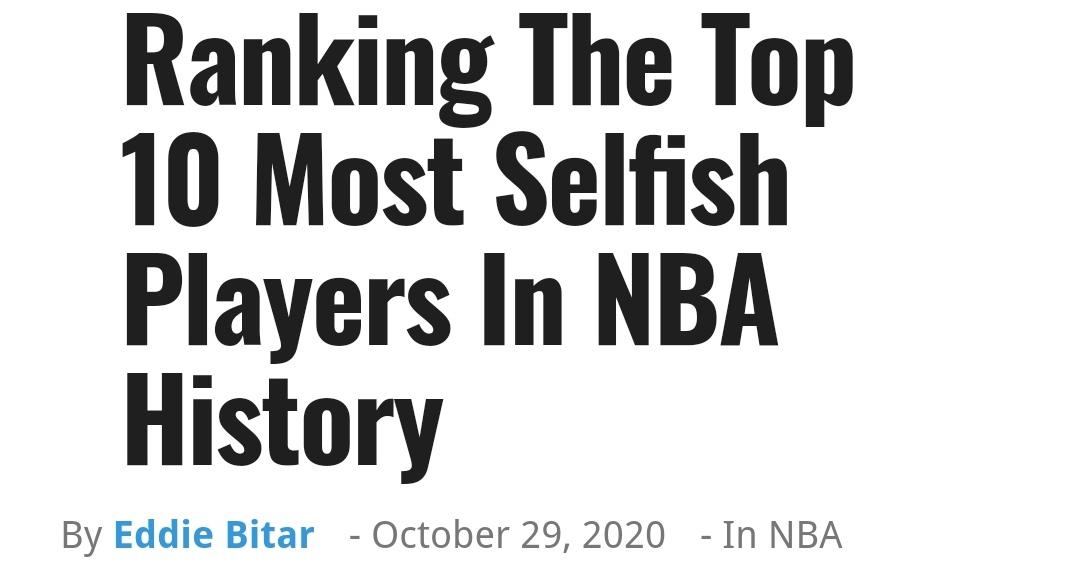 美媒排NBA历史最自私的10大球员：威少第6，科比第3，榜首是谁？(1)