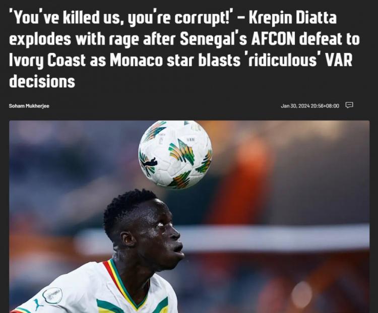 不满VAR判点，塞内加尔球员：这是谋杀和腐败！真的太荒谬了(1)