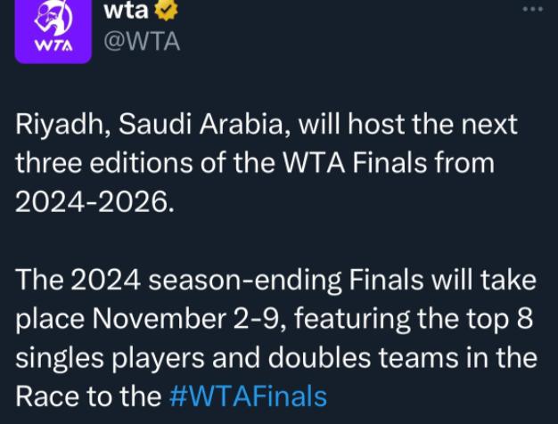 抵制无效！WTA年终总决赛举办地官宣，爆沙特将豪掷5亿元，刷记录